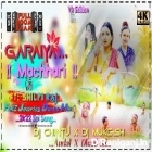 Garaiya Machali Hard Jumping Dance Mix Dj Chintu AndaL X Dj Mukesh Dhanbad (djchintuandal